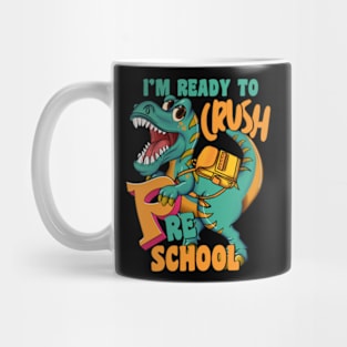 kids Im Ready To Crush Preschool Dinosaur T Rex tee gifts Mug